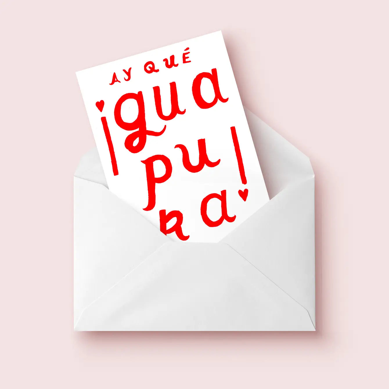 Tarjeta Ay que guapura