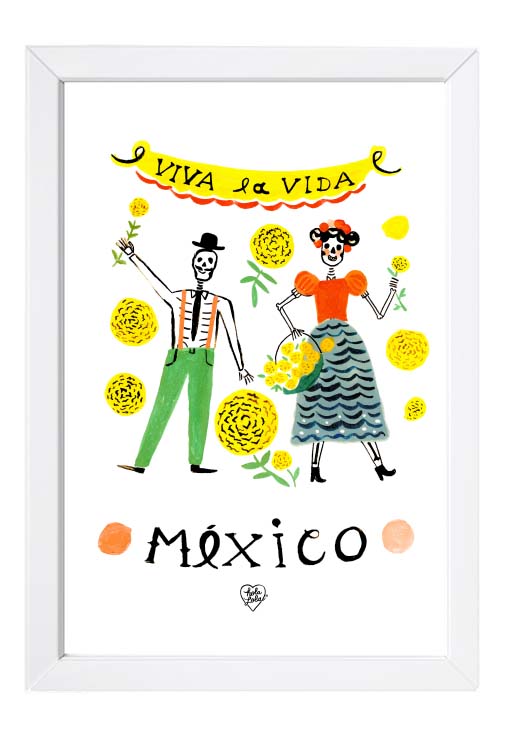 Mexico Calaveras Viva la Vida Art Print